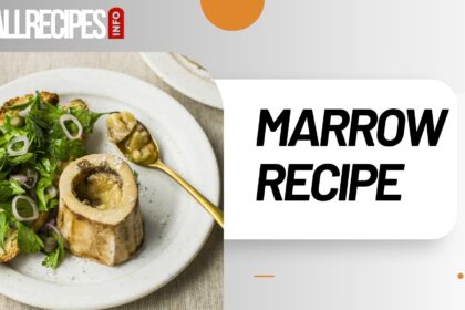 Marrow Recipe