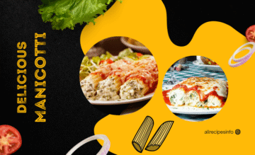 Manicotti Recipe: Guide to Original, Cheesy and Stuffed Manicotti